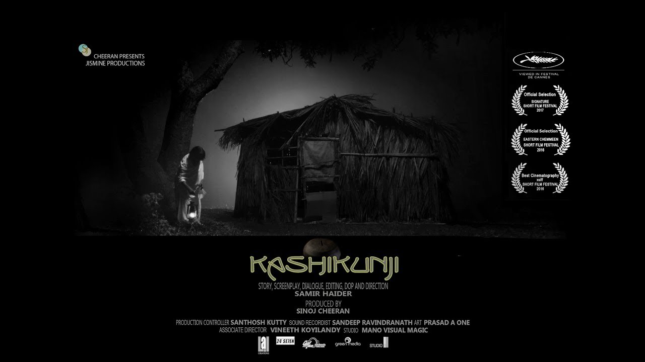 NEW MALAYALAM SHORT FILM  4K -2017 'KASHIKUNJI'