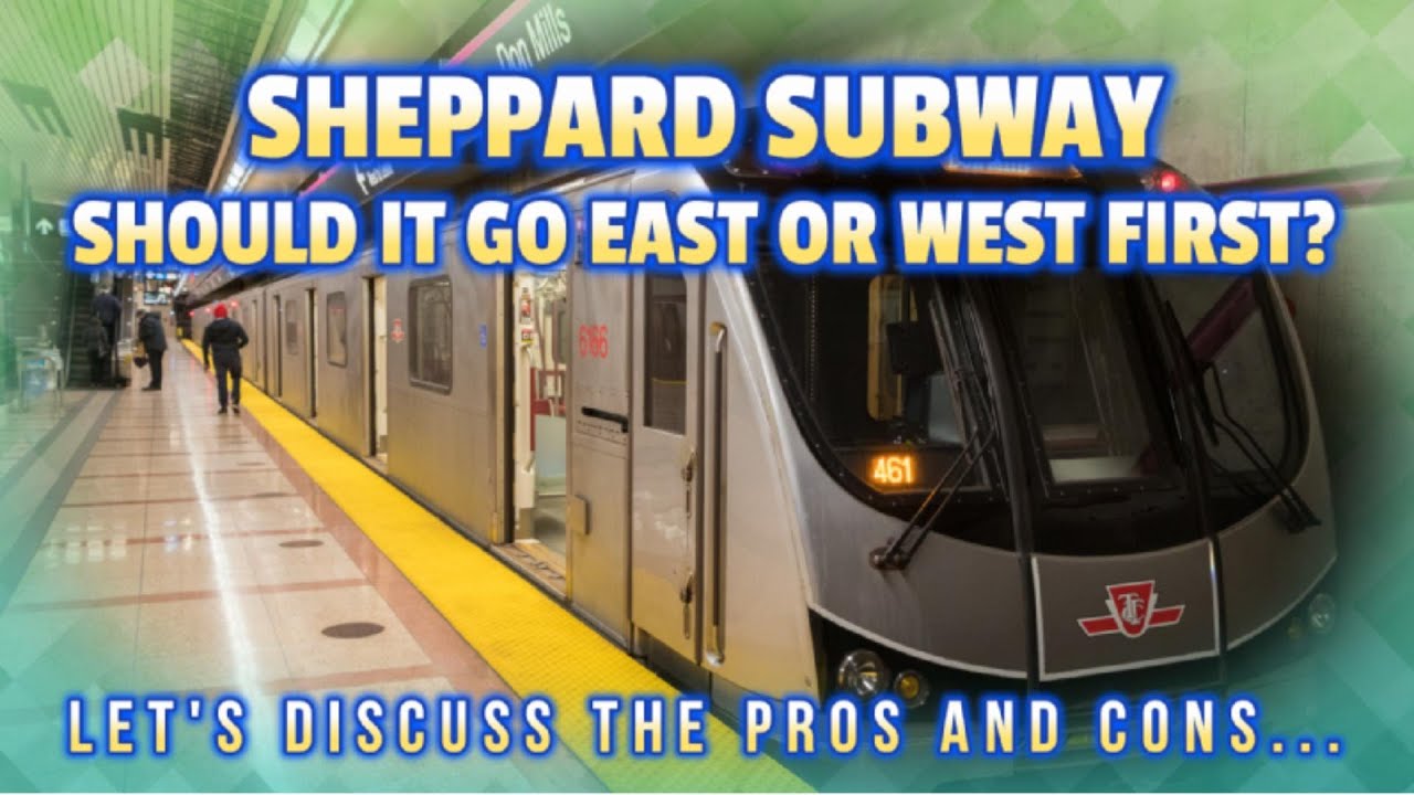 Sheppard Line Extension - Should it Better to go East or West for Toronto Transit