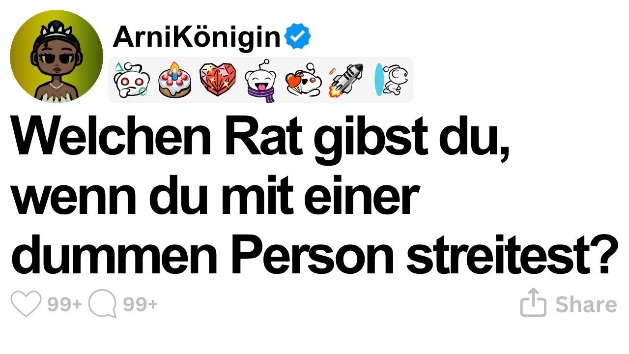 [GANZE STORY] Welchen Rat gibst du, wenn du mit einer dummen Person streitest?