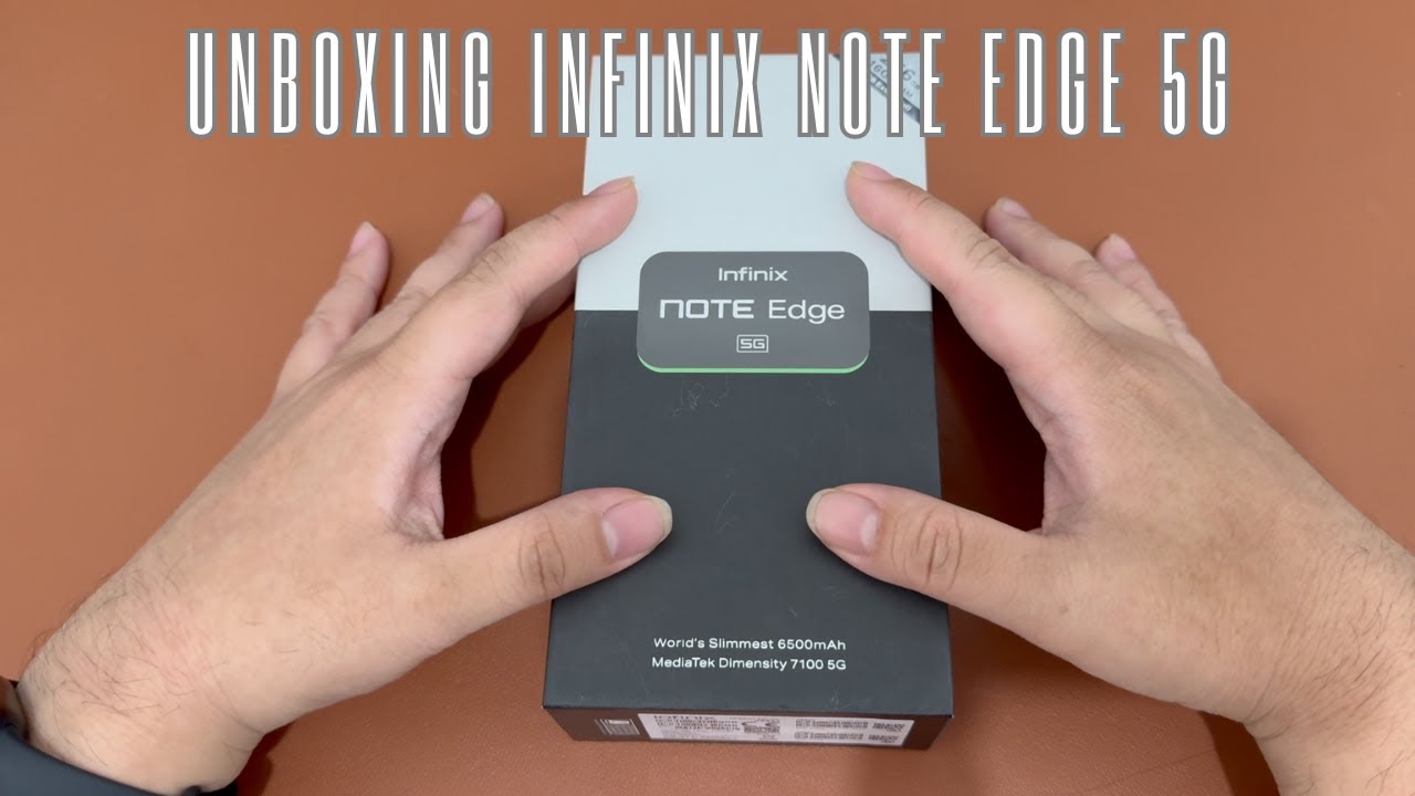 Unboxing Infinix Note Edge 5G, tipis-tipis baterai 6500 mAh