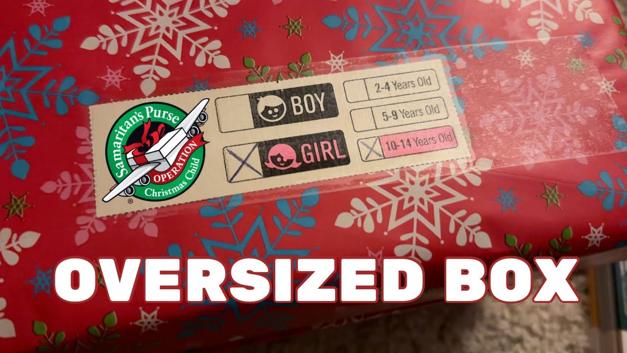 Girl 10-14 Oversized Box | Operation Christmas Child 2024