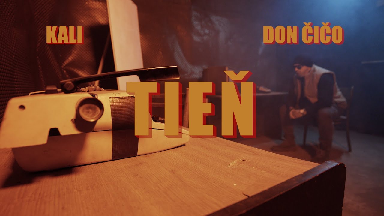 DON ČIČO a KALI - Tieň (Ofici&aacute;lny videoklip)