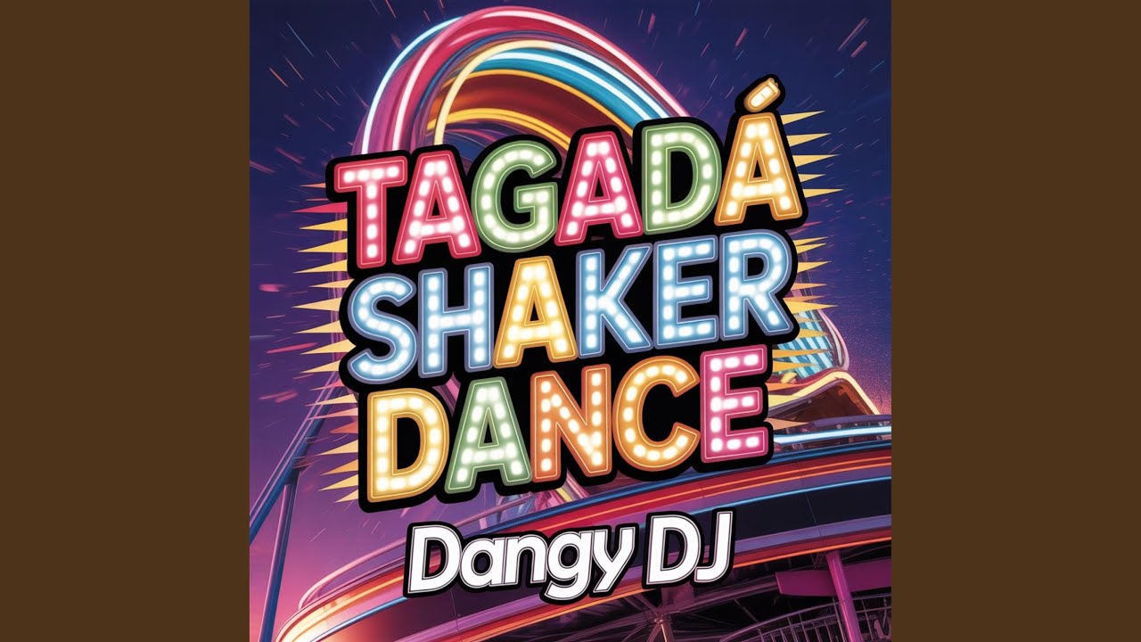 Tagadà Shaker Dance