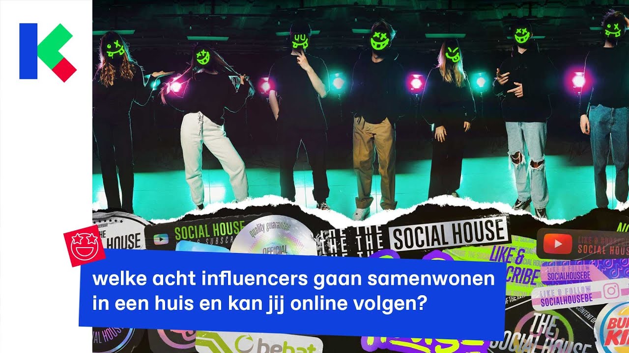 we kennen alle deelnemers van ‘The Social House’