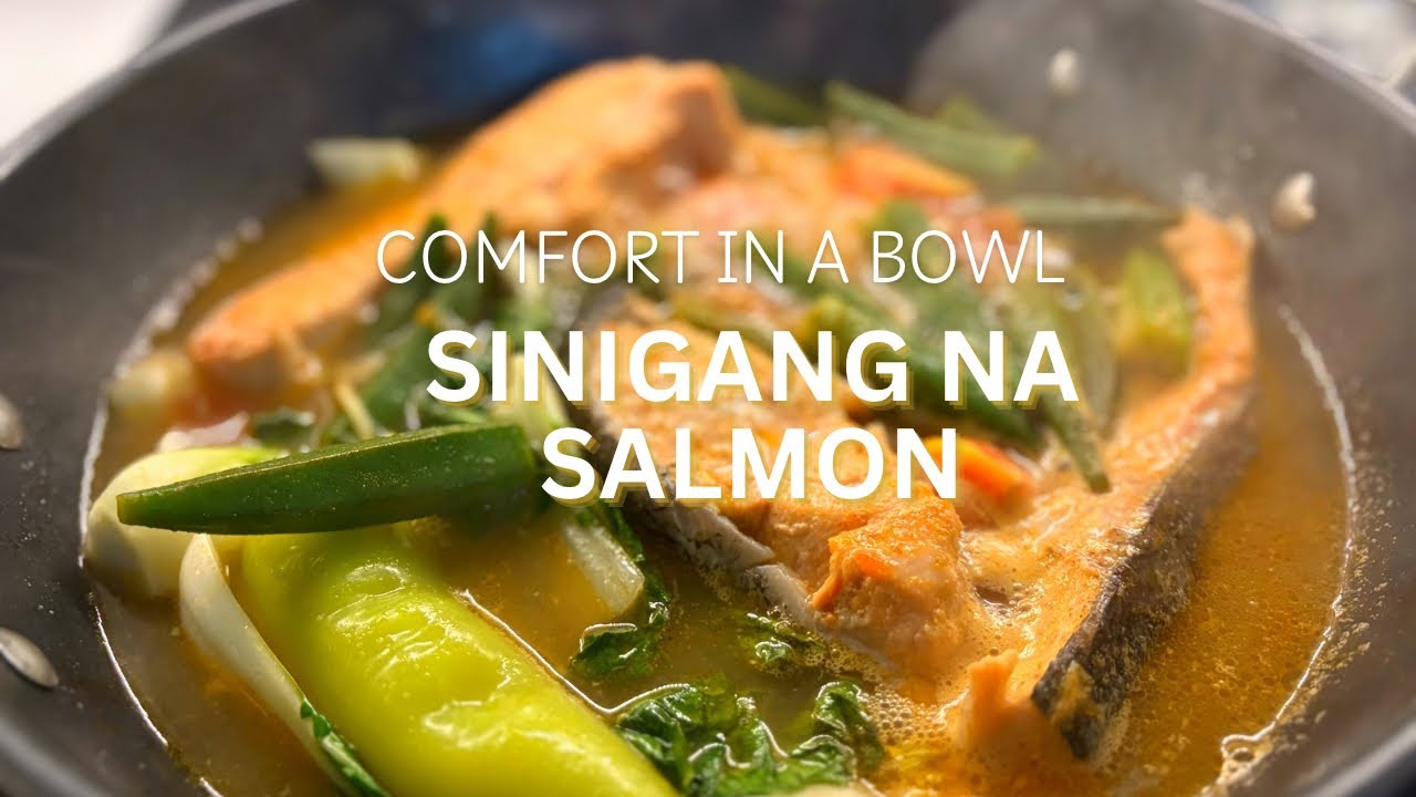 Comfort in a bowl: Sinigang na Salmon 