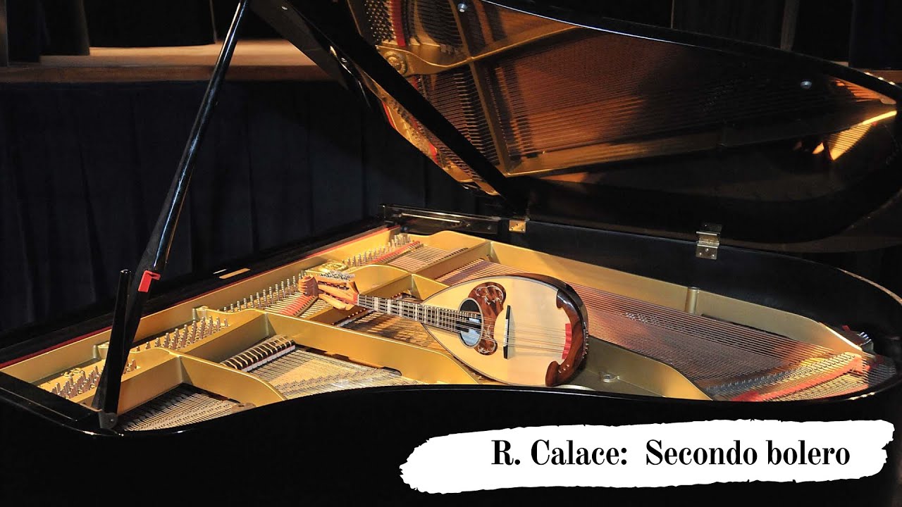 Raffaele Calace: Secondo bolero  -  Paola Esposito, mandolin