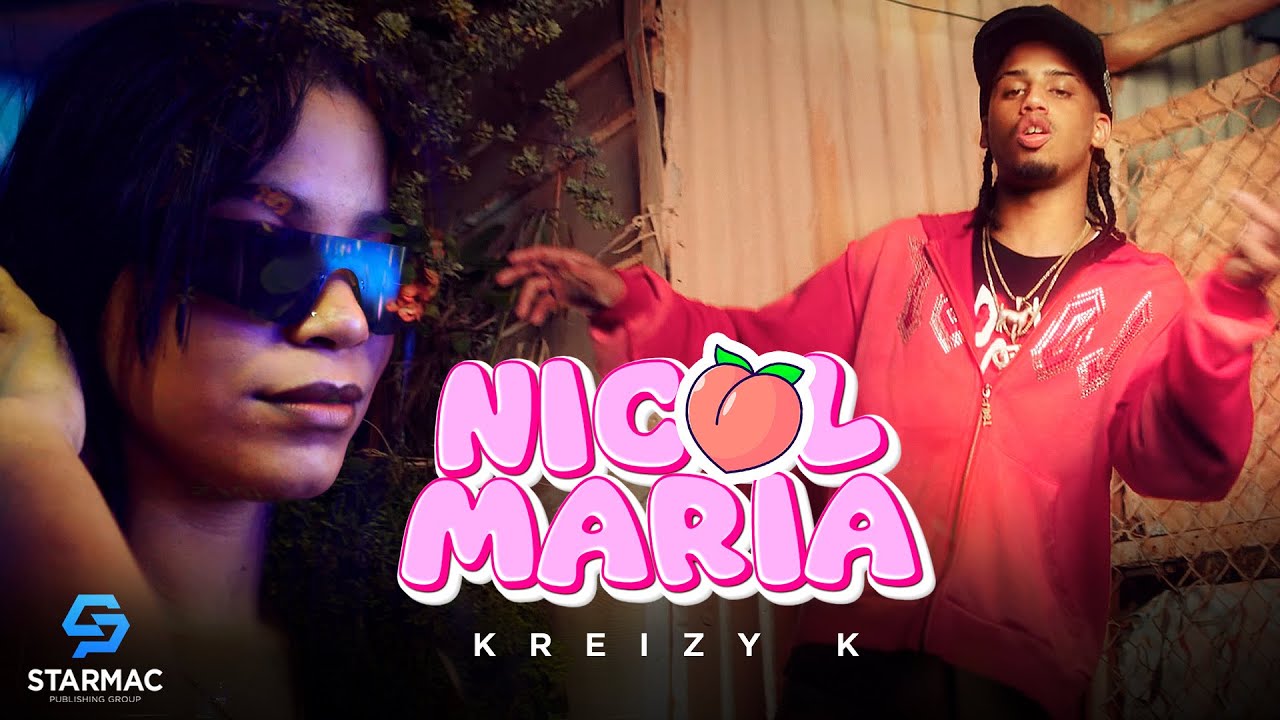 Kreizy K - Nicol Maria (Video Oficial)