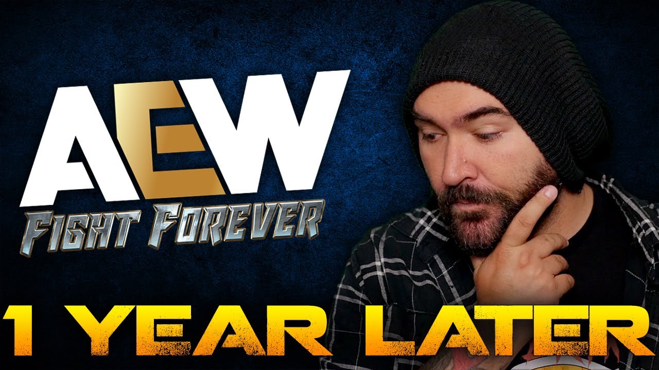 1 YEAR LATER - Looking Closely at AEW Fight Forever.