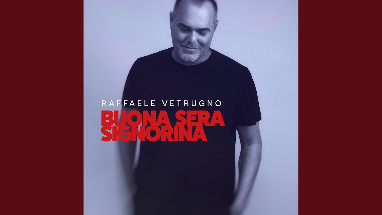 Buona Sera Signorina