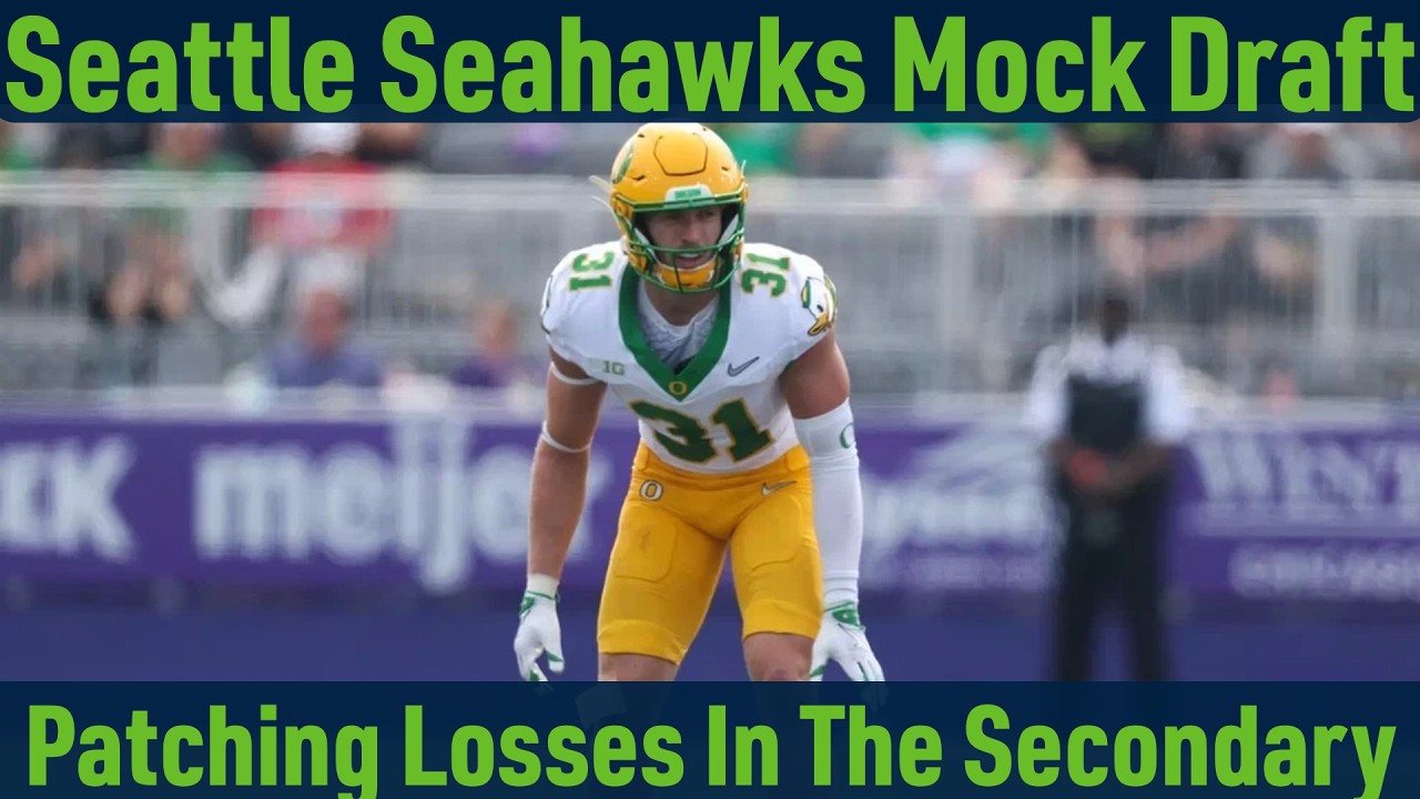 Seattle Seahawks 2026 Mock Draft Version 8.0