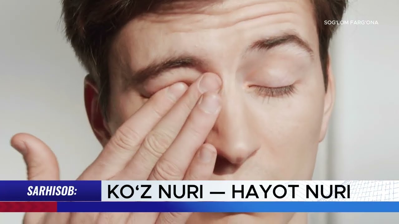 КЎЗ НУРИ - ҲАЁТ НУРИ