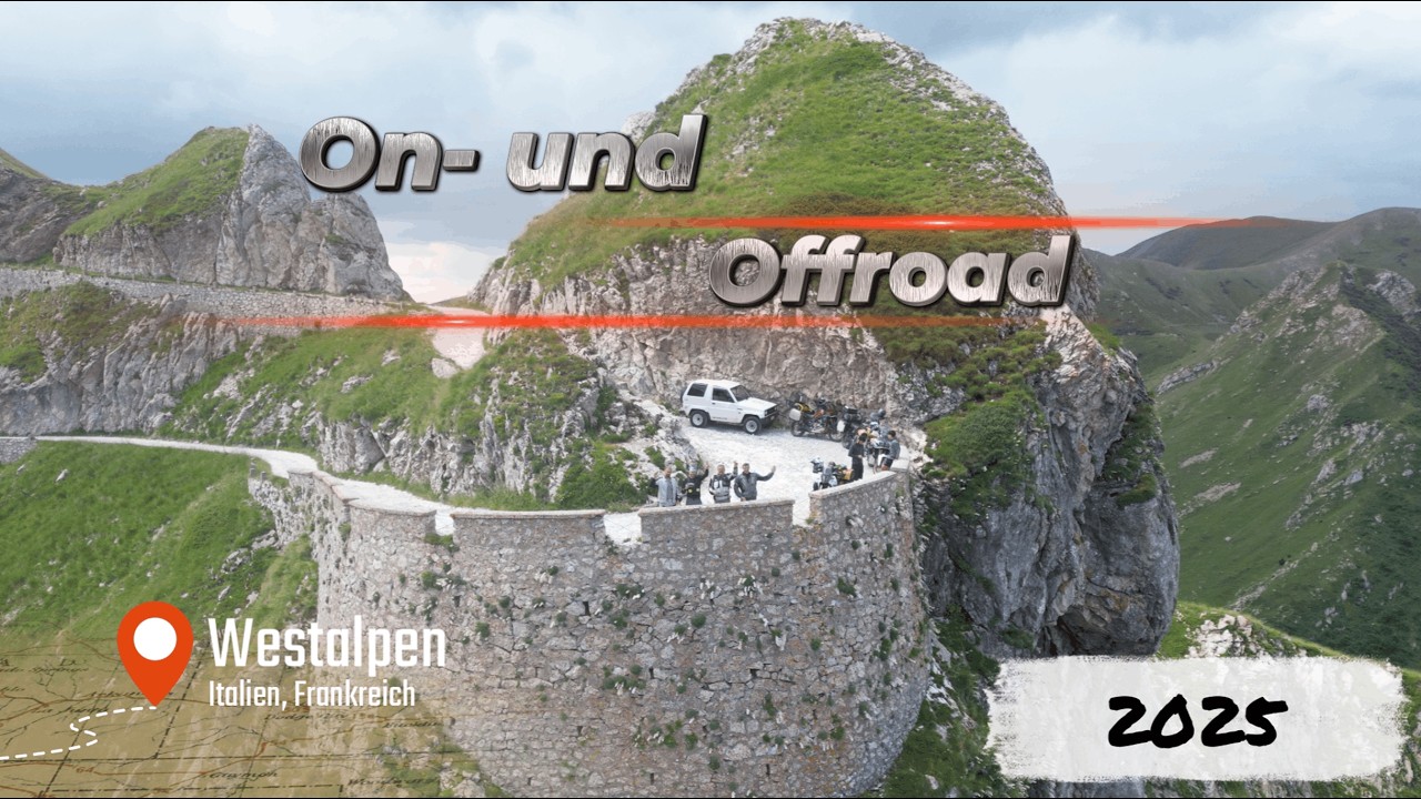 On- und Offroad Westalpen 2025
