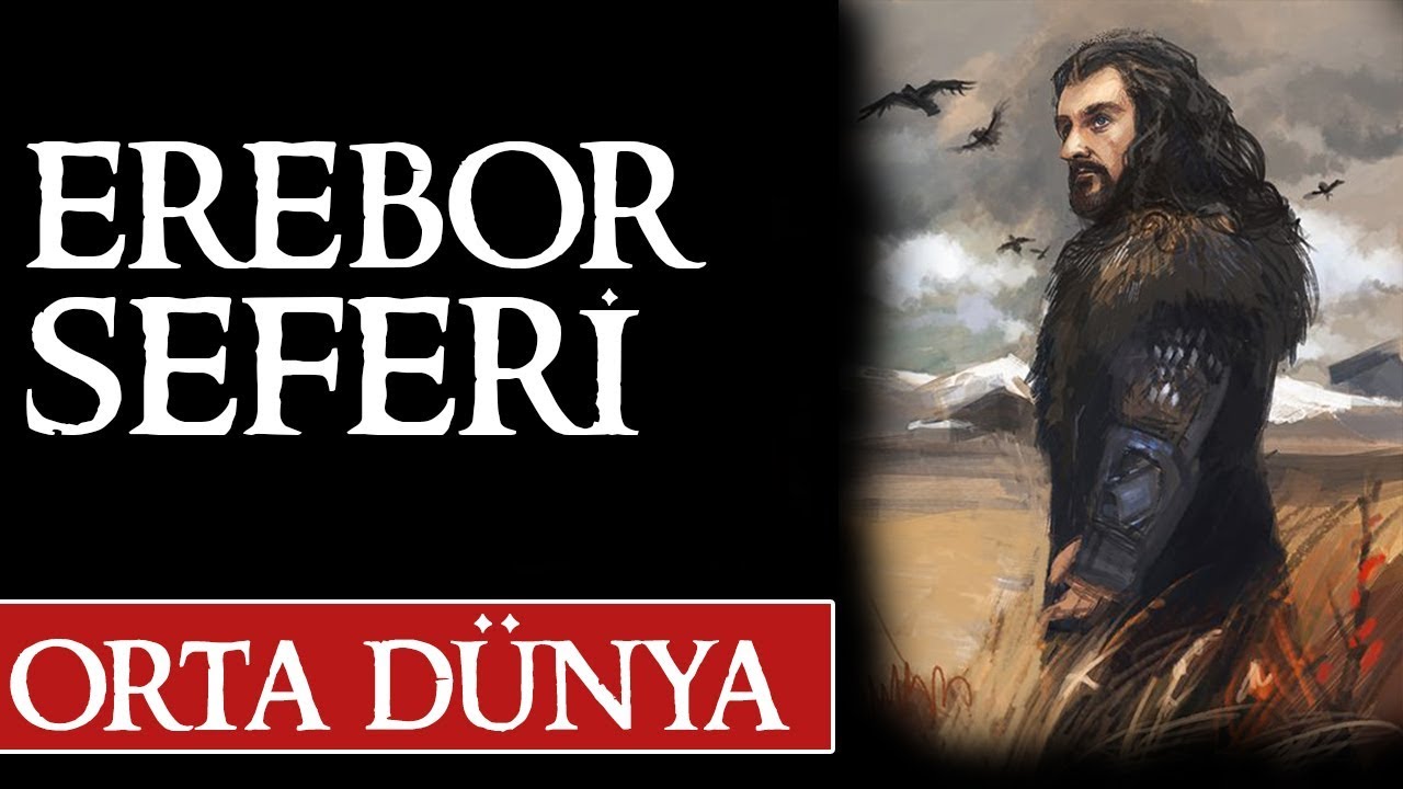 SMAUG'UN YOK EDİLDİĞİ EREBOR SEFERİ NASIL BAŞLADI? | Orta Dünya | Yüzüklerin Efendisi