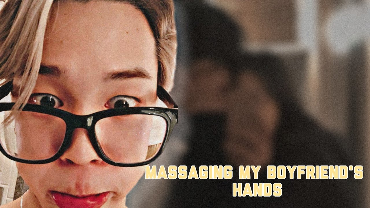 Massaging my boyfriend's hands &bull;pjm oneshot&bull;