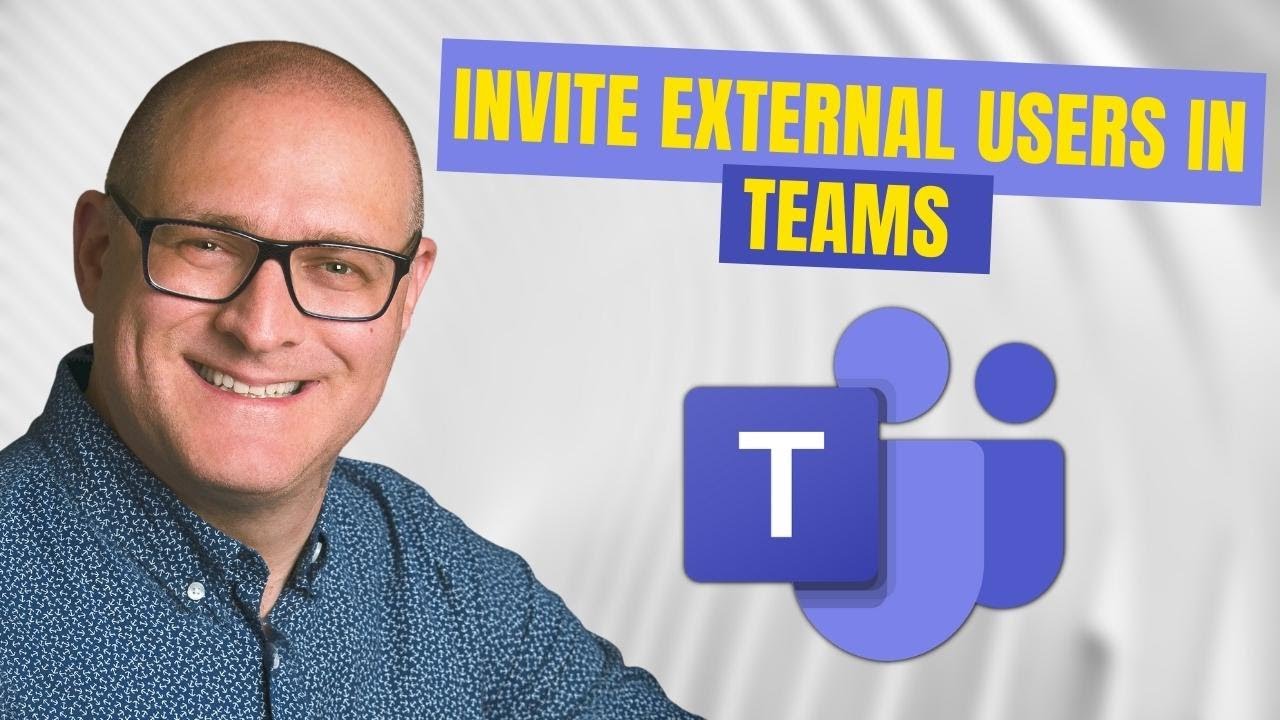 How to invite external users to a Team in Teams