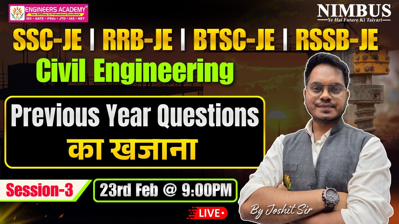 SSC-JE,RRB-JE, BTSC-JE & RSSB-JE | Civil Engineering | Session-3 | Previous Year Question का खजाना