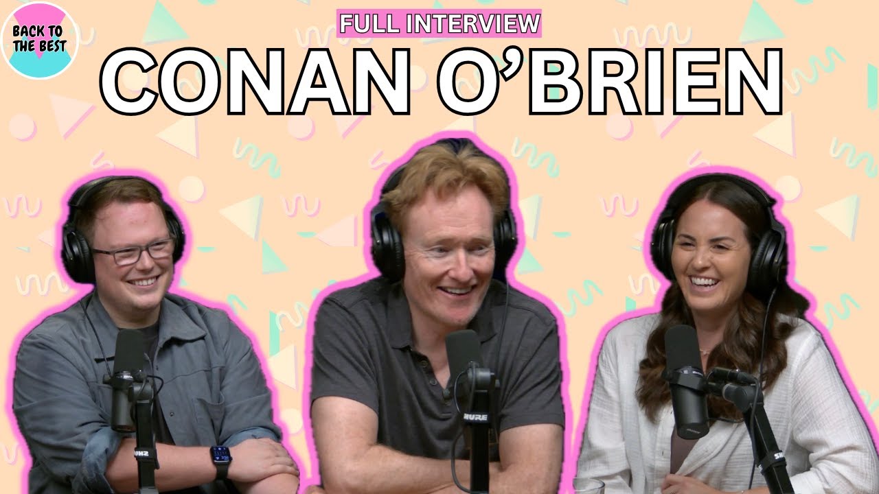 Conan O'Brien Full Interview | Back to the Best Podcast