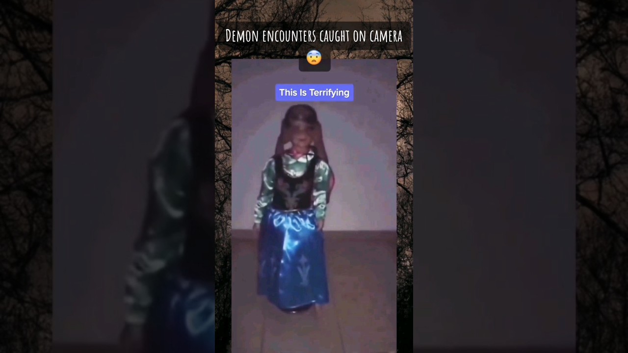 Haunted Dolls caught on camera .