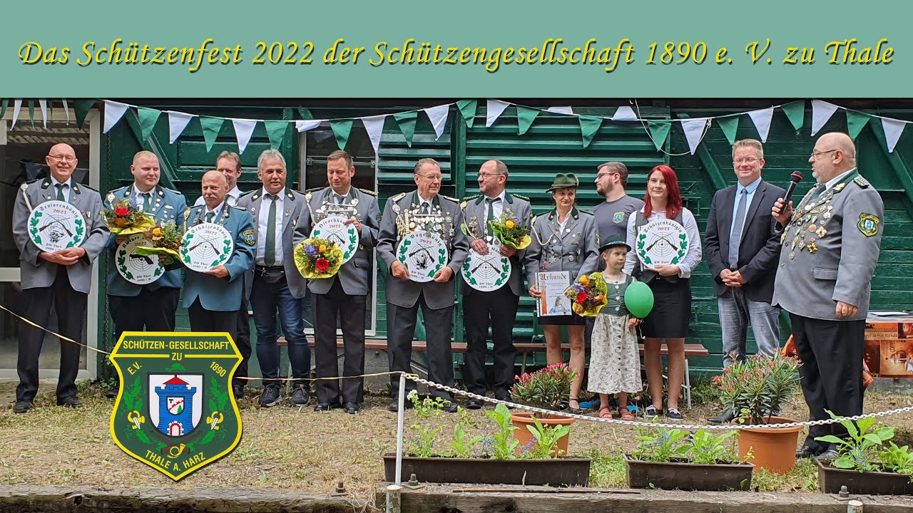 Schützenfest 2022 der Schützengesellschaft Thale e. V.