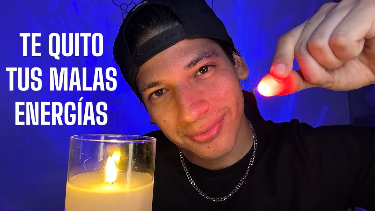 ASMR 🕯️TE QUITO TUS MALAS ENERGÍAS | Mouth Sounds
