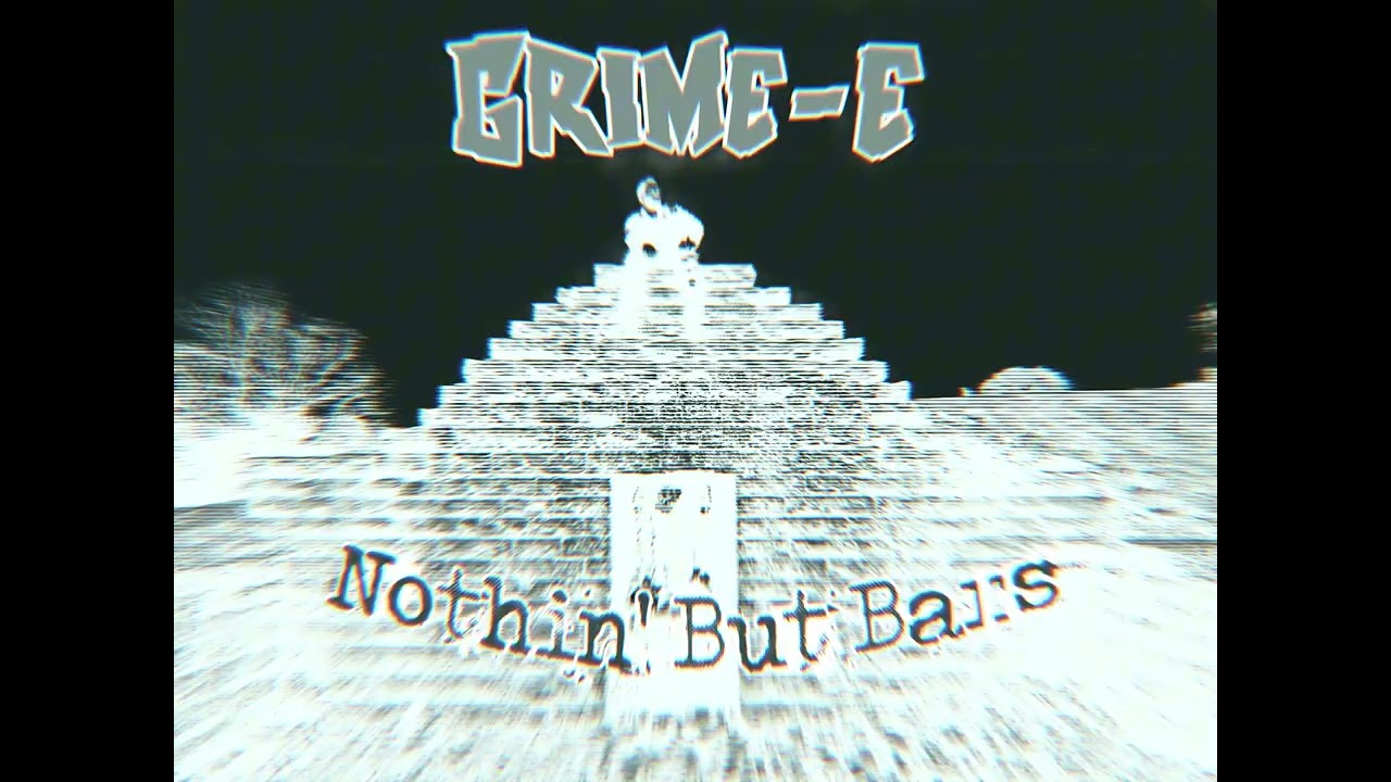 Grime-E - Business [Nothin But Bars]