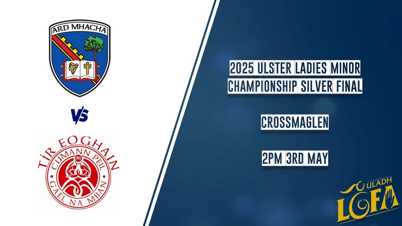 Armagh vs Tyrone - Ulster Ladies Minor Championship Silver Final 2025 🏆