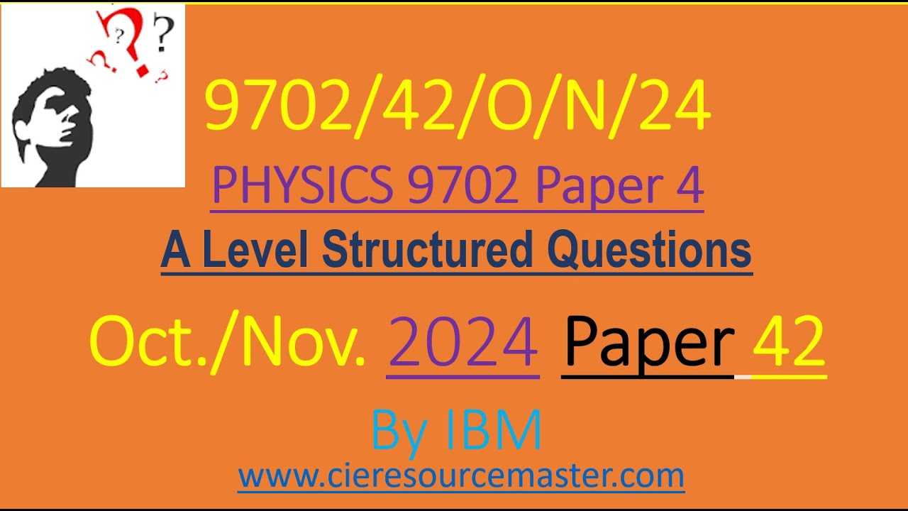 CAIE AS Physics 9702 Oct /Nov 2024 Paper 42 #education #cambridgephysics #science #physics #reddit
