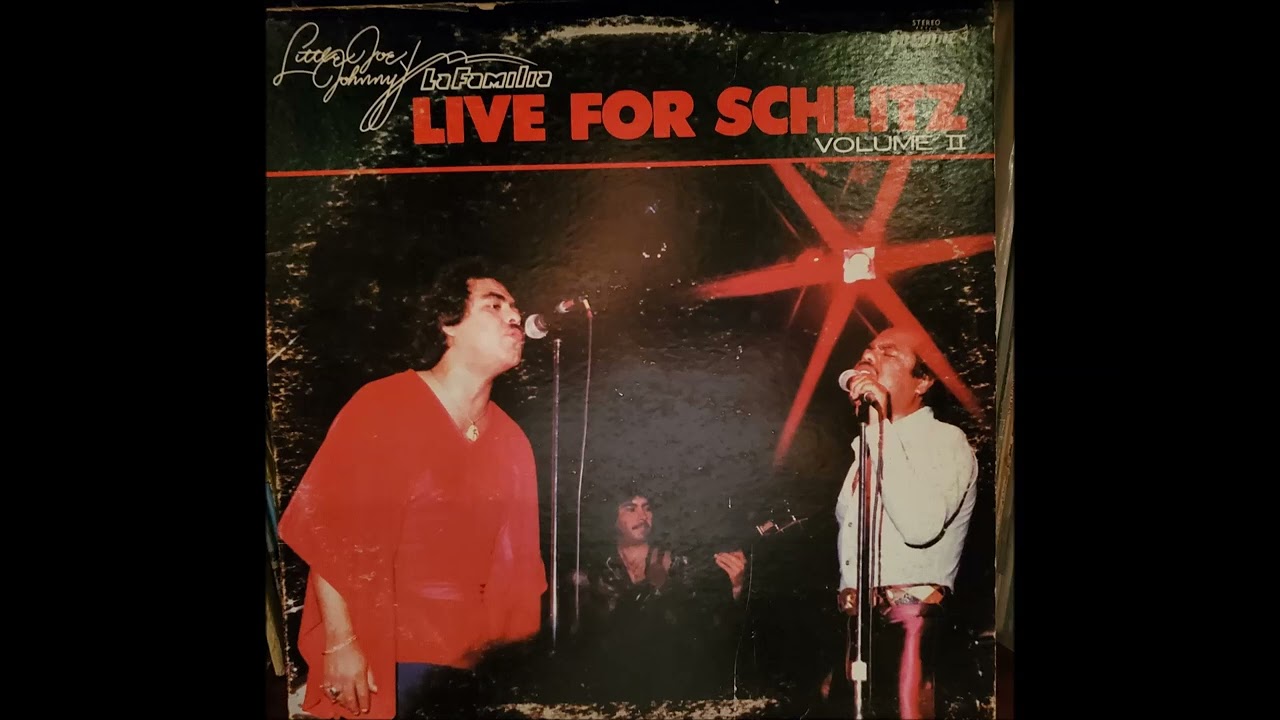Little Joe Johnny Y La Familia ♪ Amor Bonito Live For Schlitz Vol  II