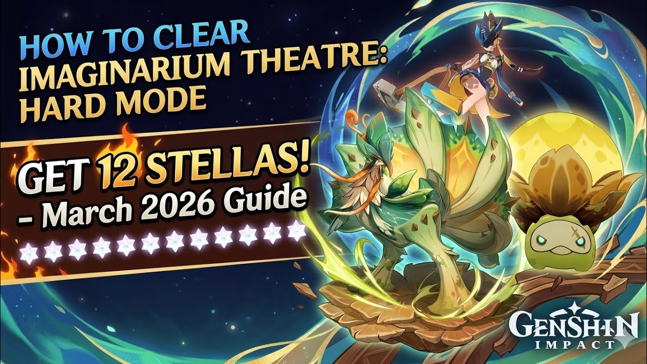 New imaginarium theater Hard mode |How to get 12 Stellas | 6.4 | Genshin Impact 