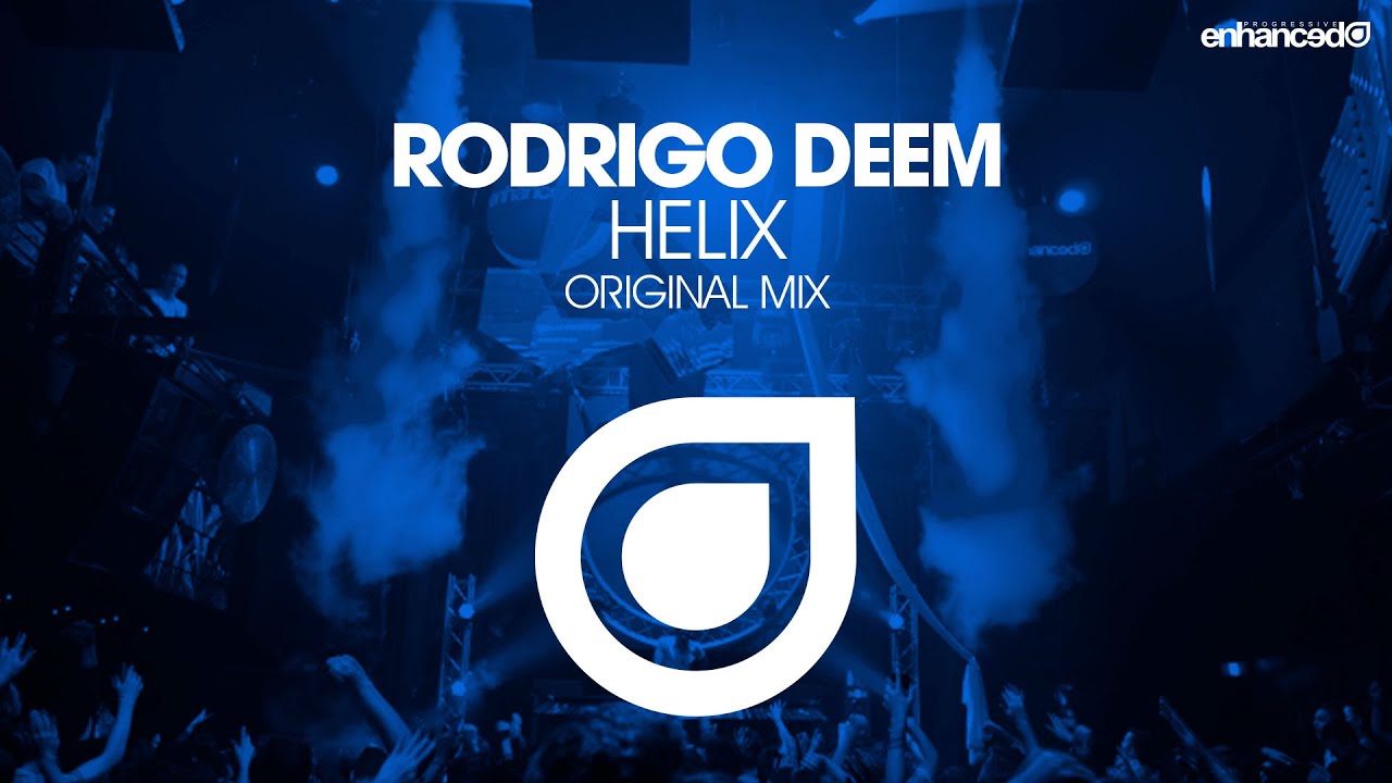 Rodrigo Deem - Helix (Original Mix) [OUT NOW]