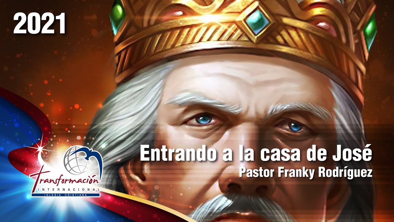 Introducción a la casa de José | Pastor Franky Rodríguez