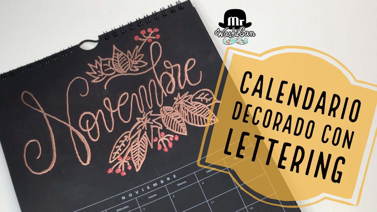 Calendario decorado con lettering  Noviembre: embossing con glue pen