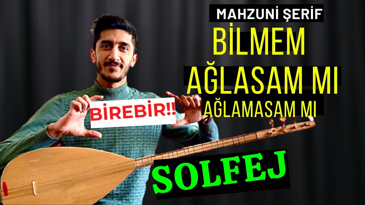 BİLMEM AĞLASAM MI AĞLAMASAM MI SOLFEJ SAZ NOTALARI |Mevlam Gül Diyerek İki Göz Vermiş Bağlama Solfej