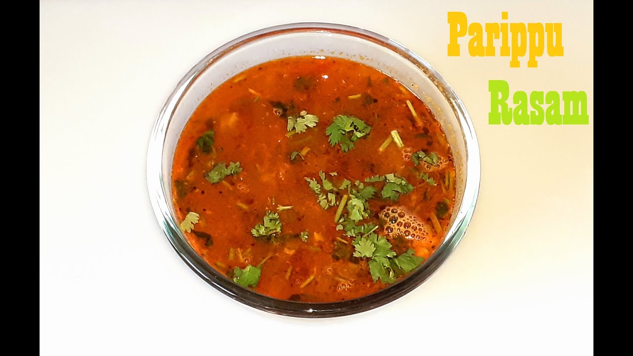 Kerala Paruppu Rasam  Recipe /South Indian Dal Rasam Recipe/ Rasam Recipe in Malayalam