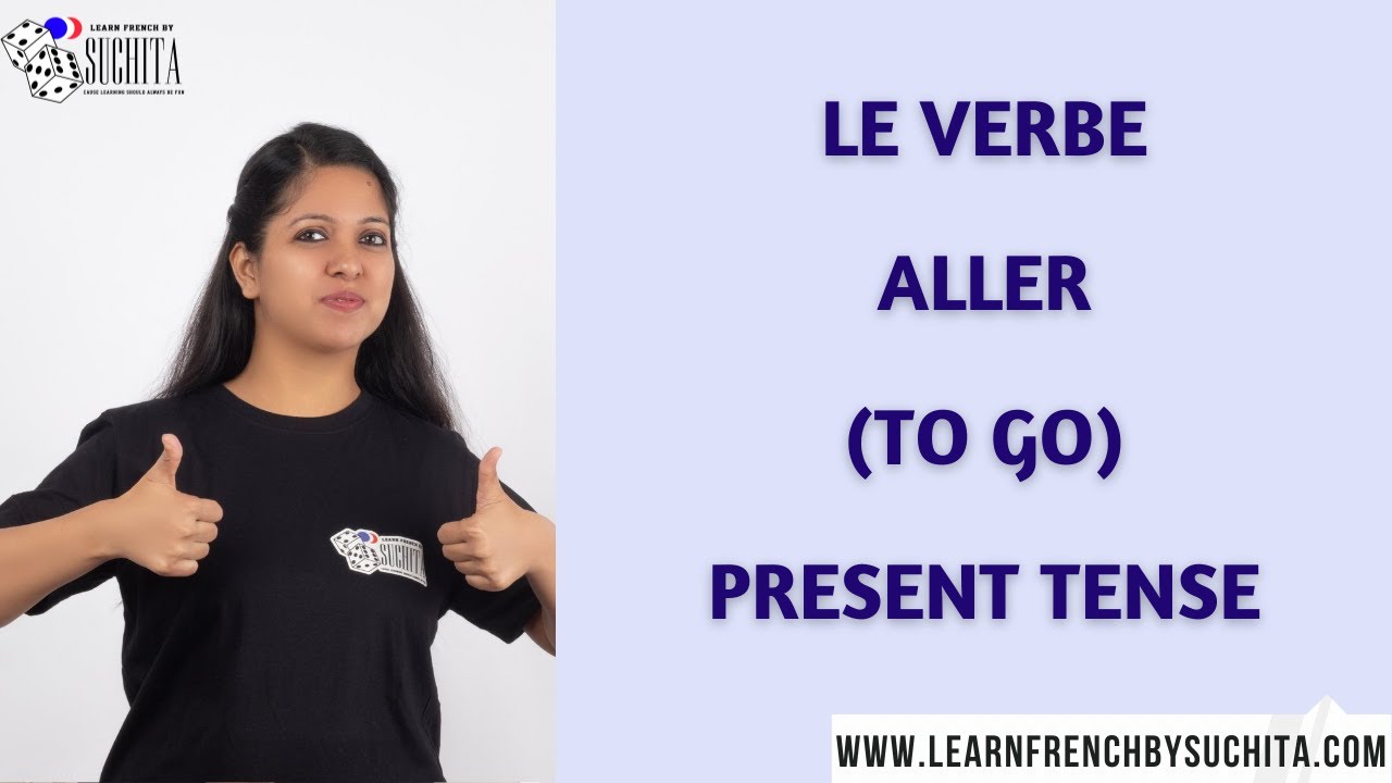 French Grammar | Le verbe 