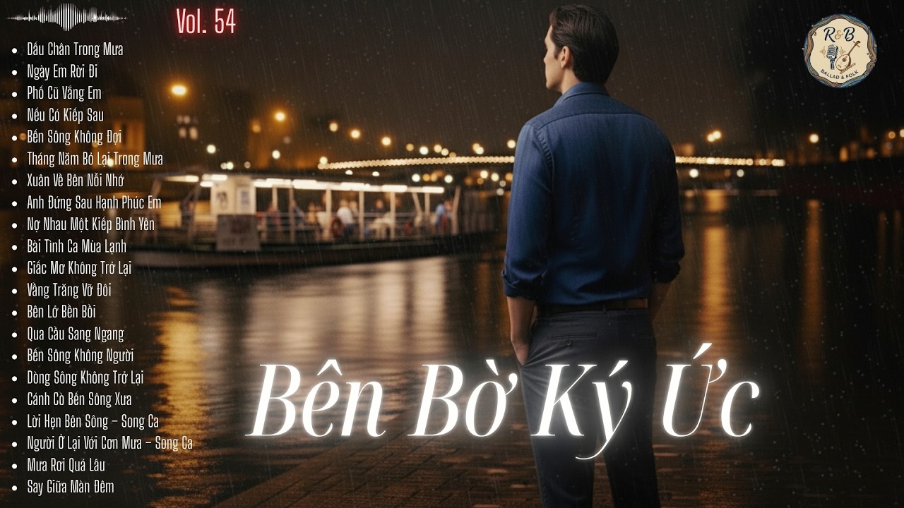 BÊN BỜ KÝ ỨC | Tuyển Tập Nhạc Buồn Trữ Tình – Rock Ballad & Slow Blues | Nghe Là Nhớ | R & B