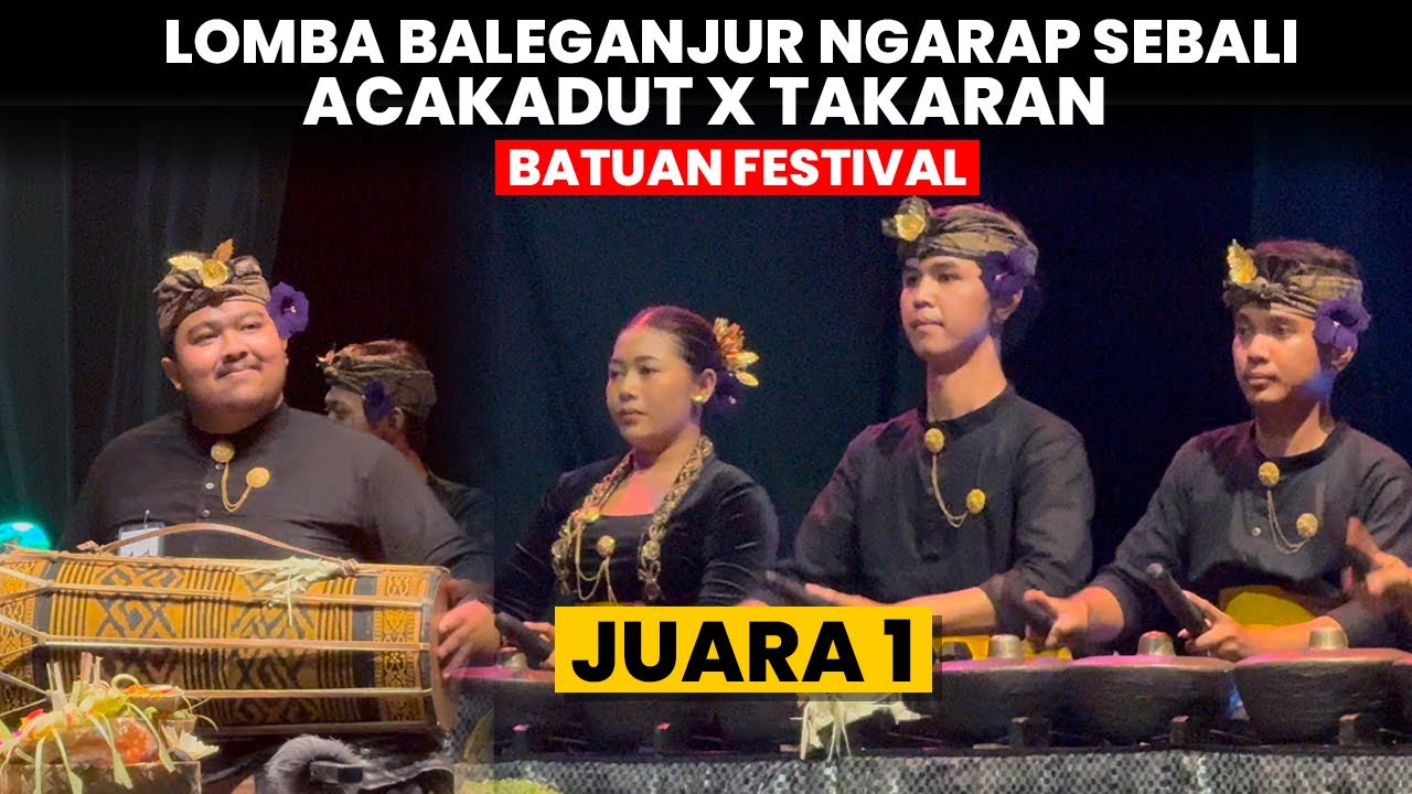 Juara 1 Acakadut x Takaran, Lomba Baleganjur Ngarap Sebali | Batuan Festival 25 Desember 2024
