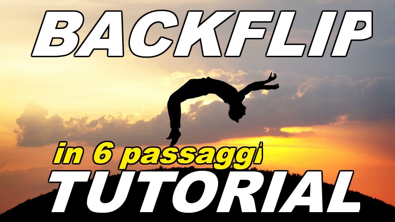 Backflip / Salto mortale - Tutorial Italiano