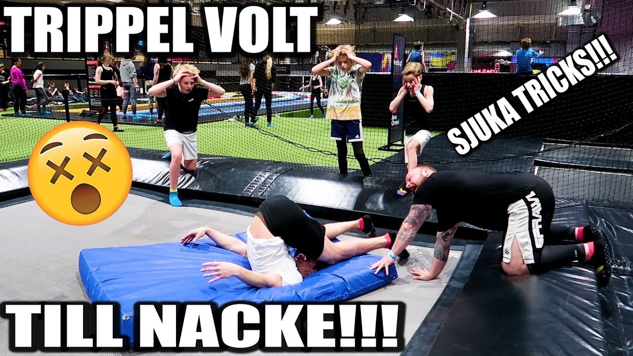 Trippel volt till nacke * Sjukaste tricken*
