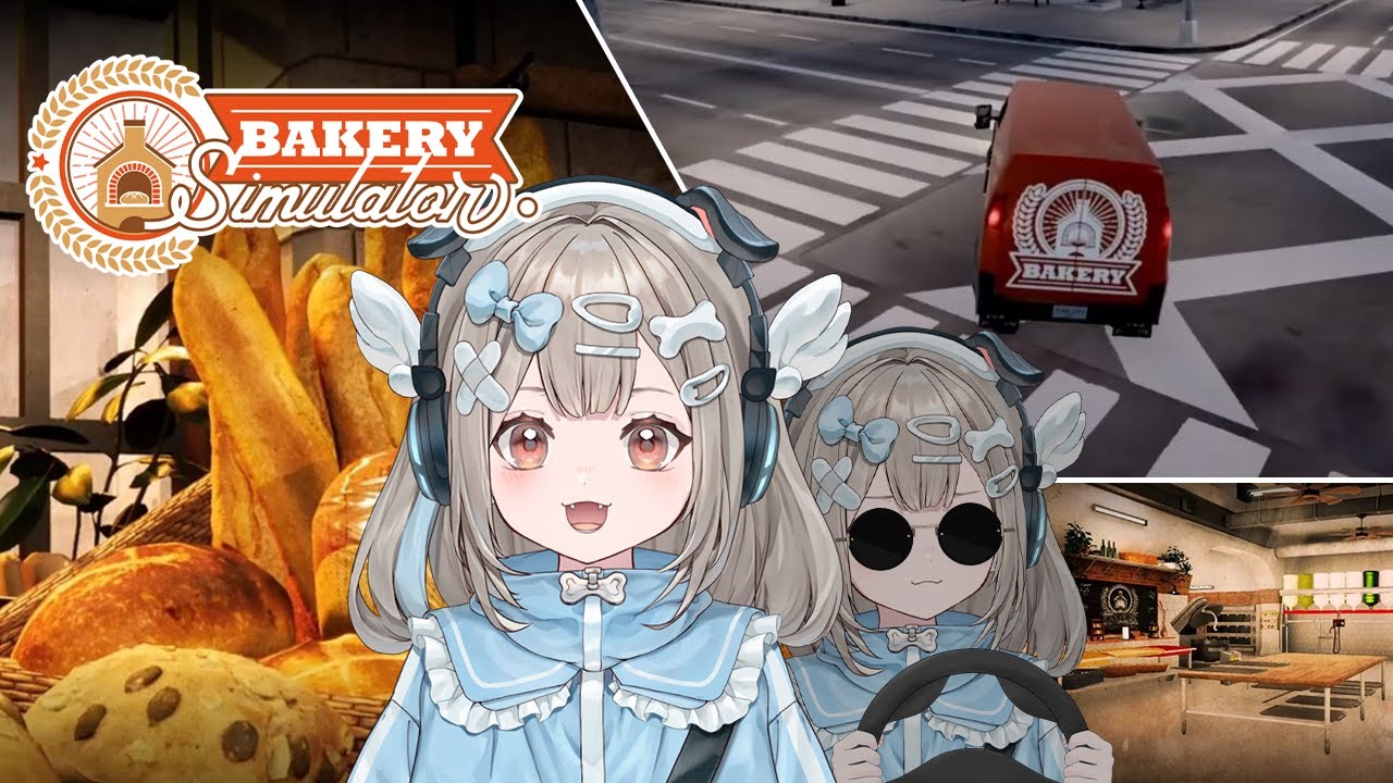 【Bakery Simulator】最高のパン屋経営＆パン配達をやってみせる！！【新人VTuber】