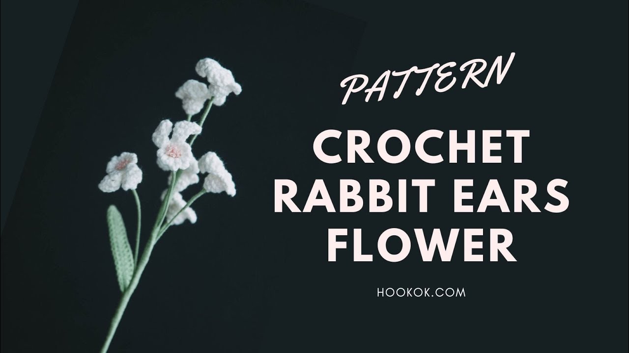 Crochet Rabbit Ears Flower