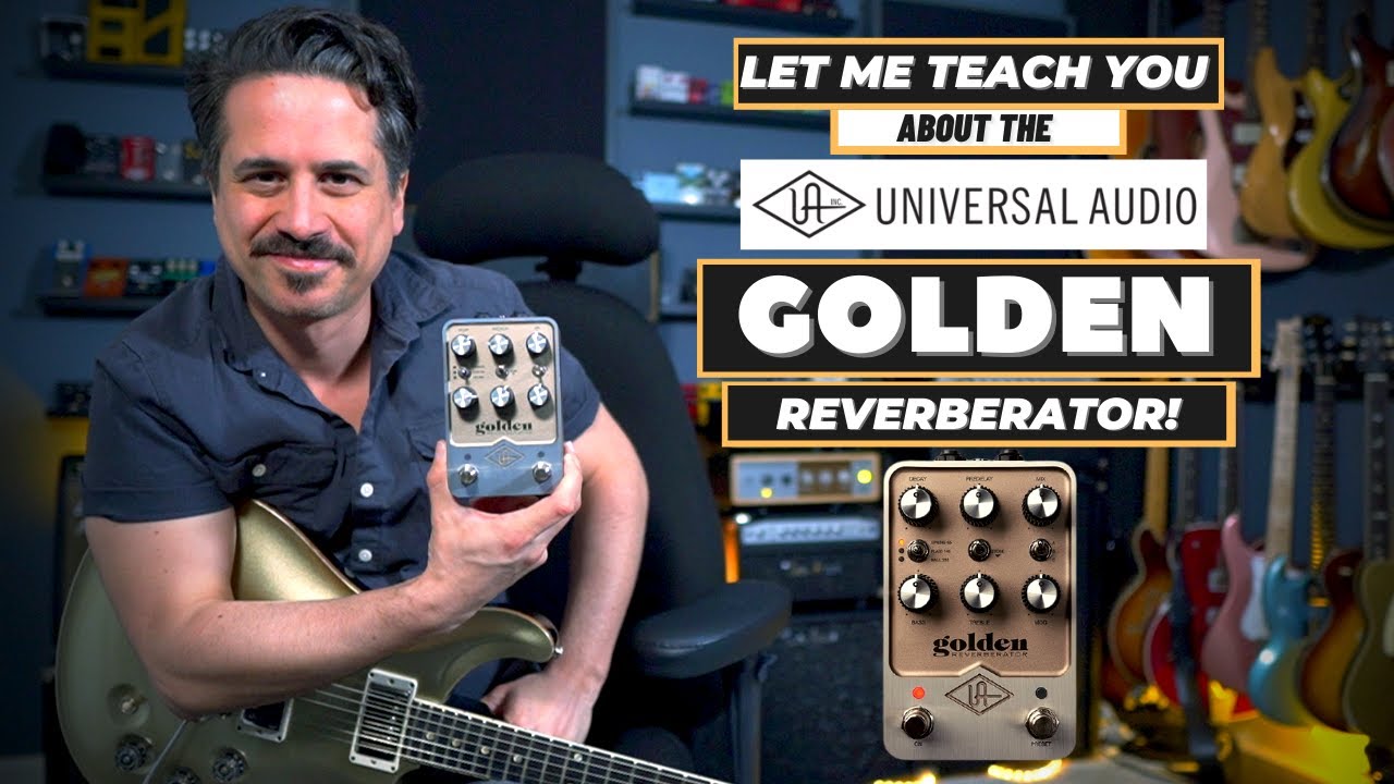 Педаль эффектов Universal Audio Golden Reverberator — урок по реверберации и демонстрация педали!