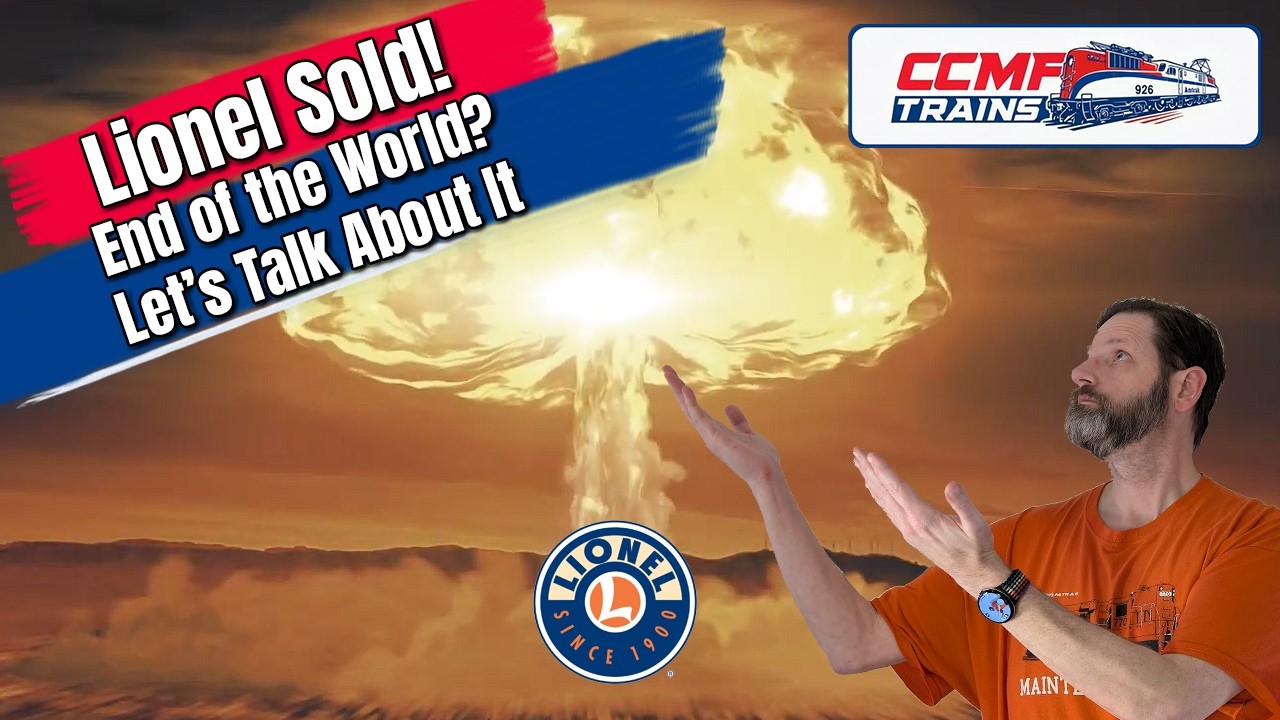 Lionel Acquisition! End of the World? Let's Talk About It