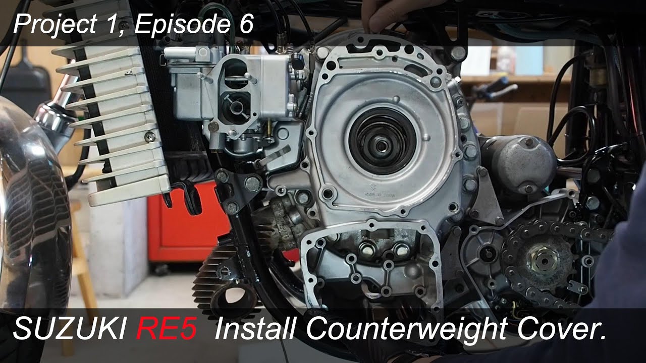 #06 Suzuki RE5 Install the Counterweight Cover and Engine Oil Case.