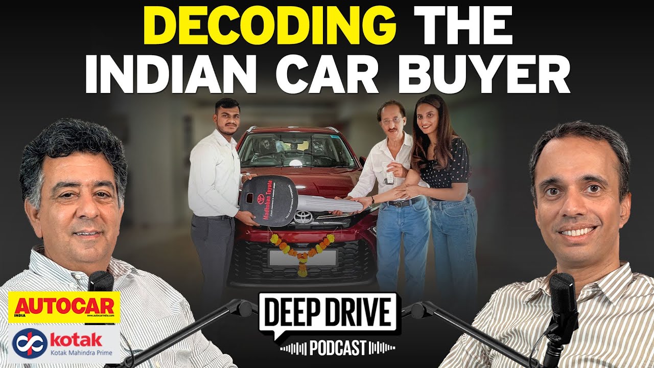 What do Indian car buyers really value? | Deep Drive Podcast Ep. 69 | Autocar India