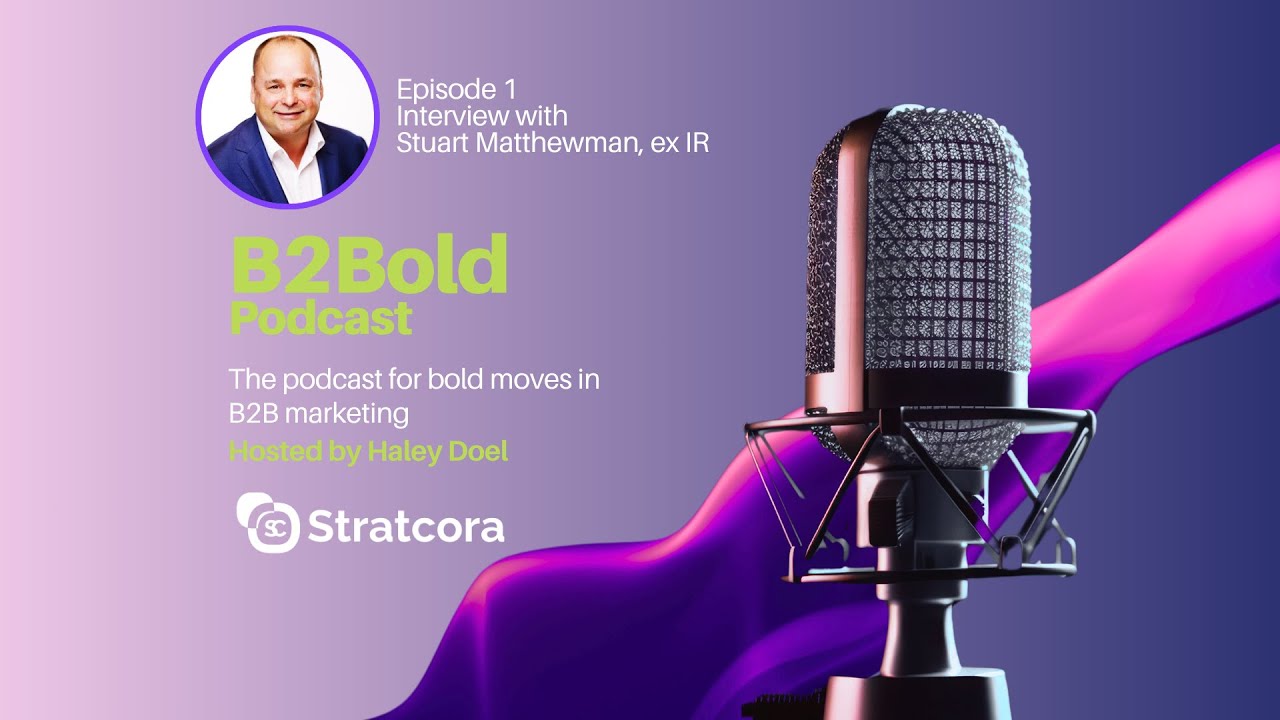 B2Bold ep1: Account-Based Everything: Scaling Focused Growth in B2B