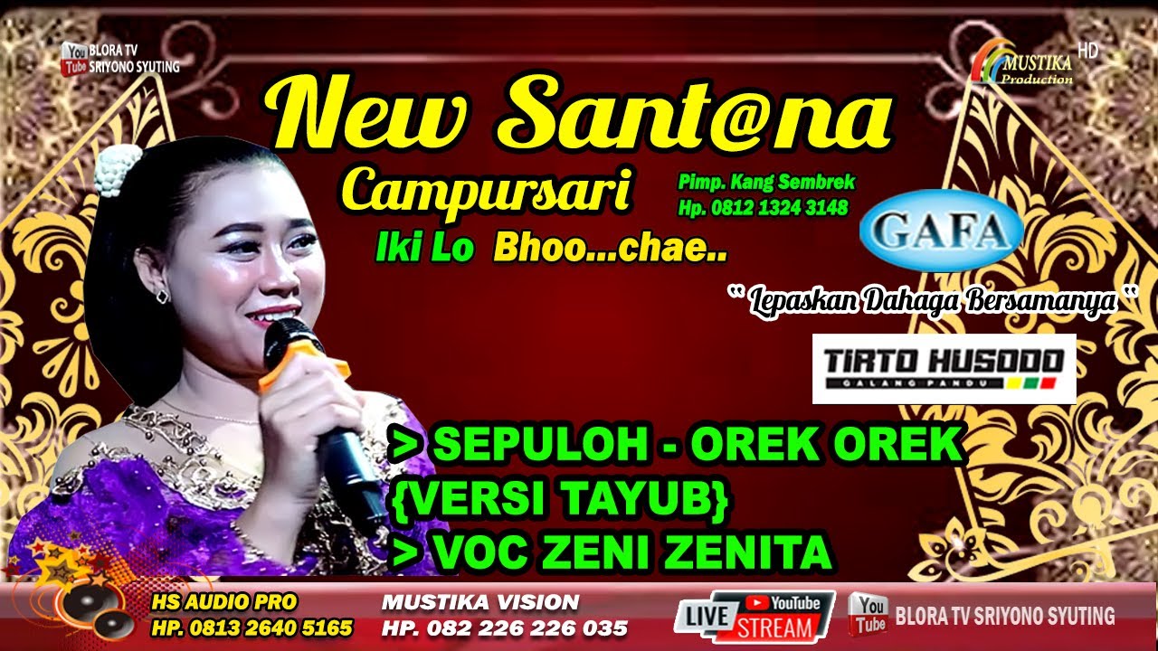 SEPULOH - OREK OREK [VERSI TAYUB] VOC ZENI ZENITA // NEW SANTANA CAMPURSARI
