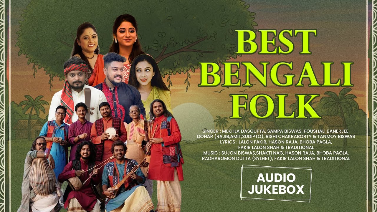 Best Bengali Folk Songs | Audio Jukebox | Lalon Fakir | Hason Raja | Bhoba Pagla | Folk Classics