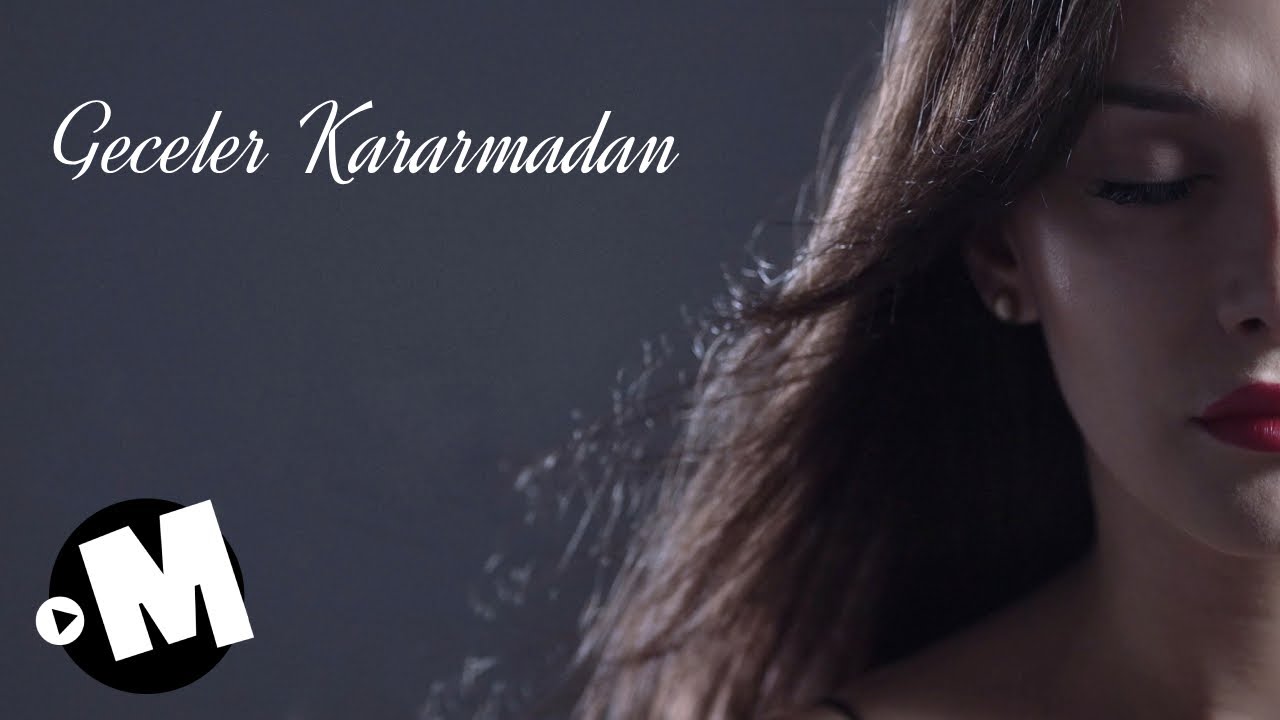 Handan Patlı - Geceler Kararmadan (Official Music Video)
