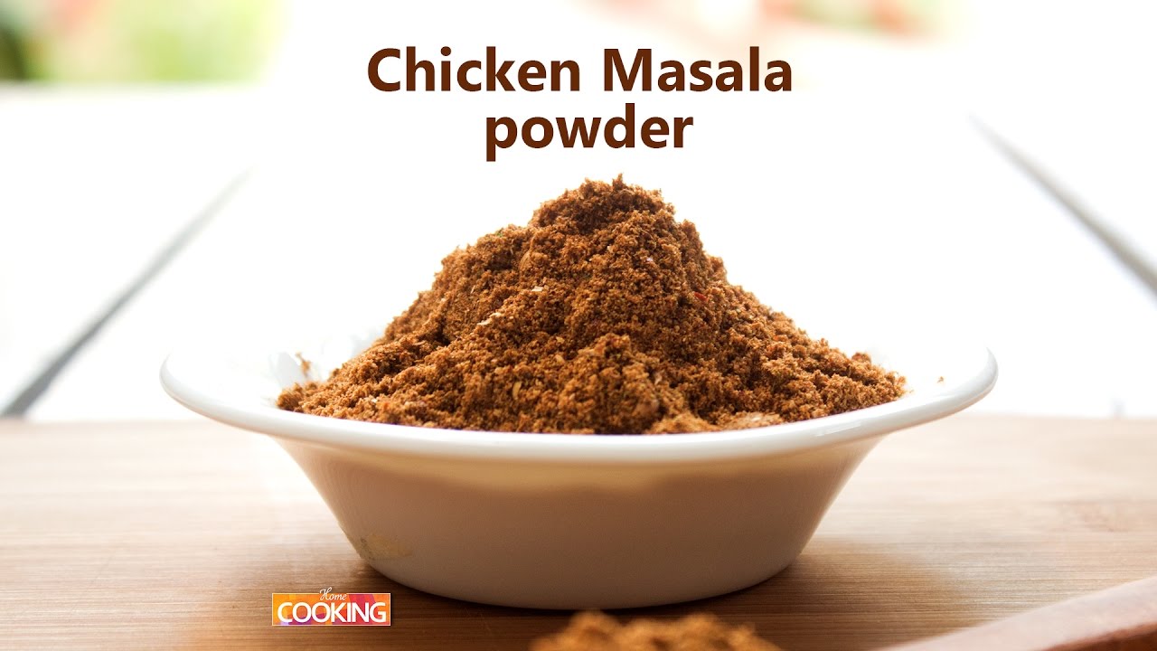 Chicken Masala powder | Home Cooking